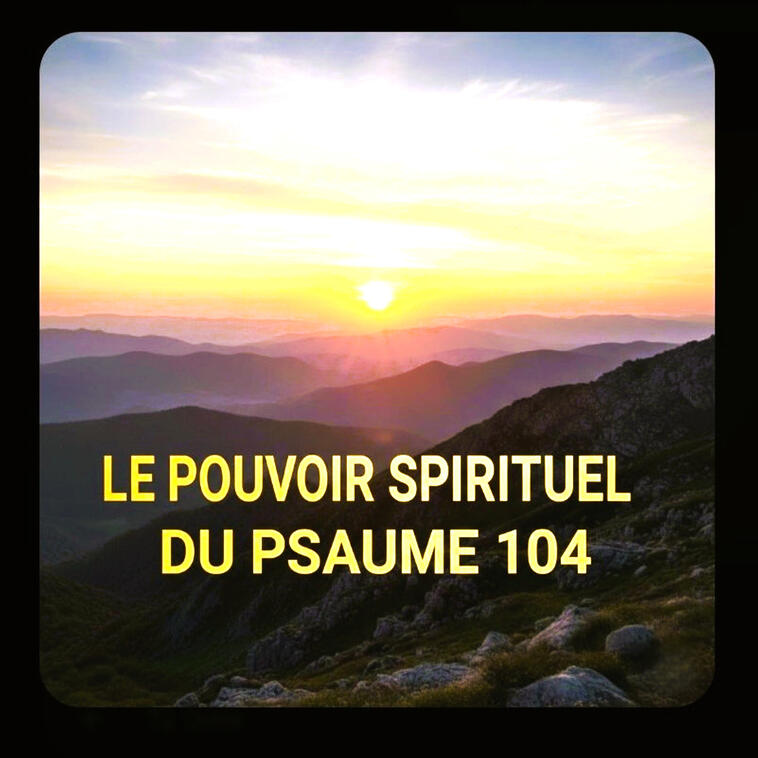 Clip officiel Le pouvoir spirituel du psaume 104 - Vidéo YouTube