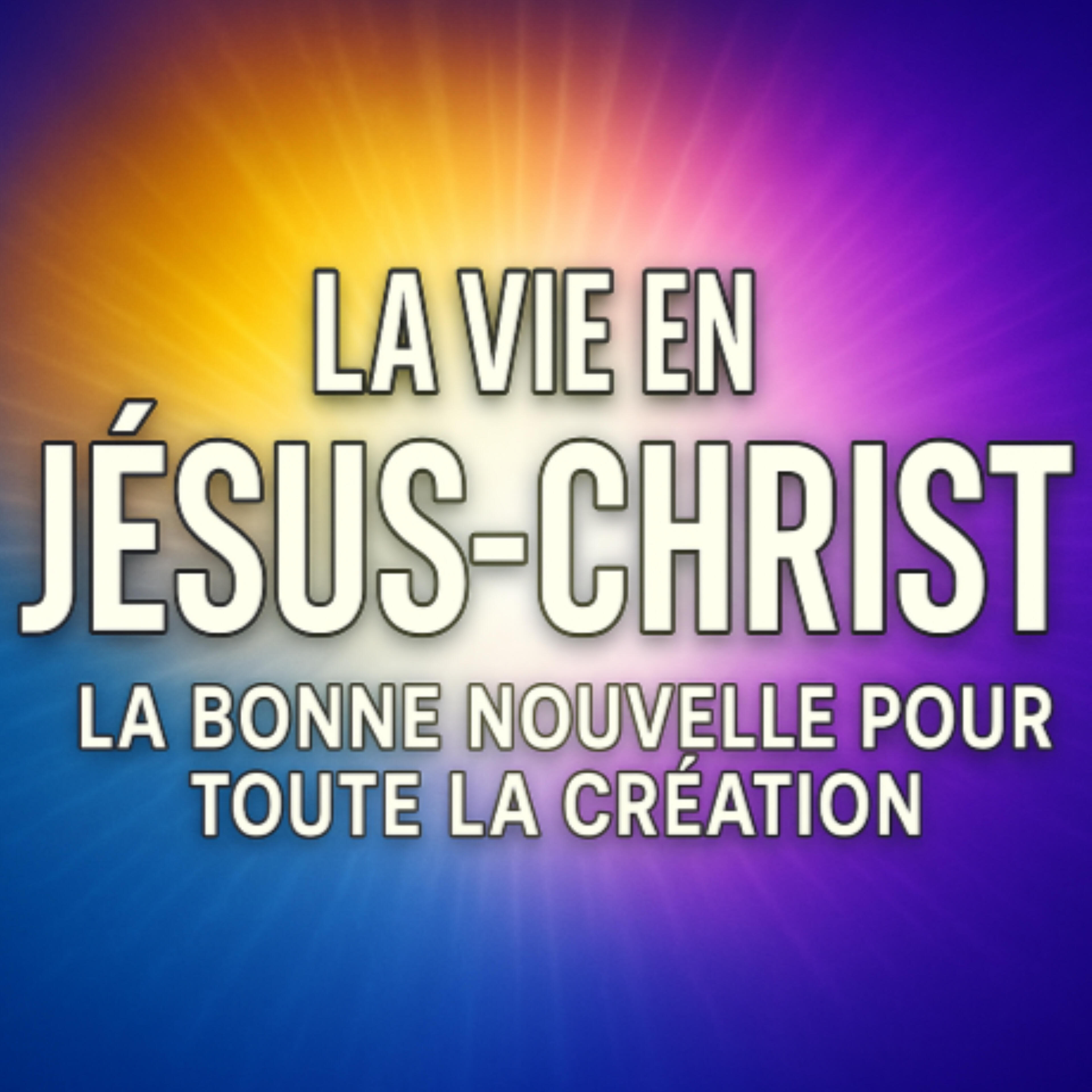 Label La Vie en Jésus-Christ
